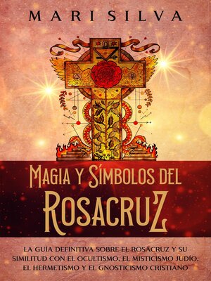cover image of Magia y símbolos del Rosacruz